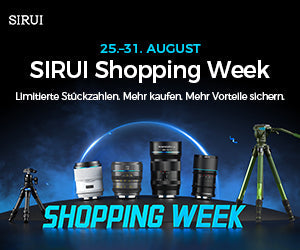 SIRUI Shopping Week: August 2026 Angebote für Objektive, Stative und Zubehör